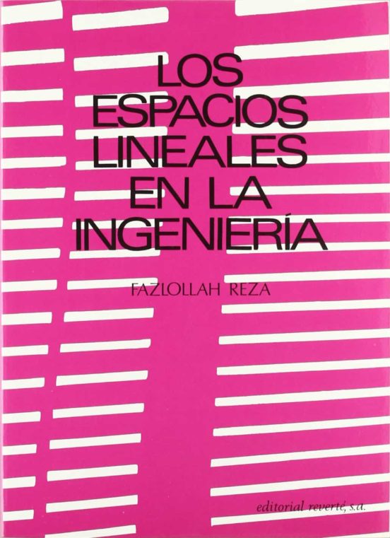 Los Espacios Lineales En La Ingeniería