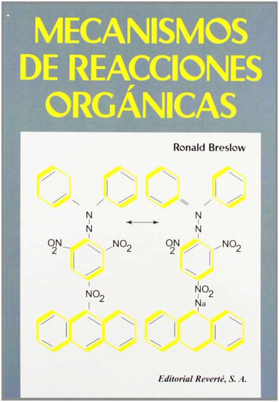 Mecanismos De Reacciones Orgánicas