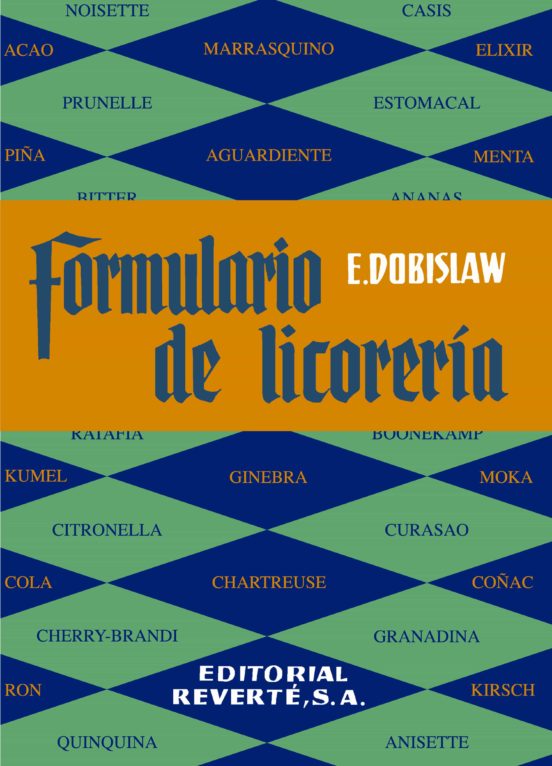 Formulario De Licoreria. Metodos Industriales Para La Fabricacion