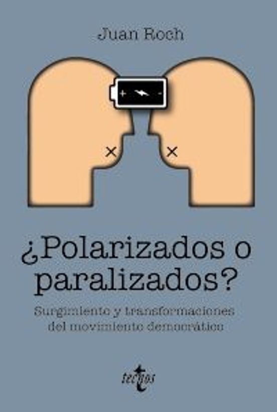 ¿Polarizados O Paralizados?
