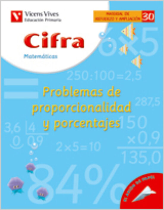 30. Cifra Probl. De Proporcionalidad Y Porcentajes