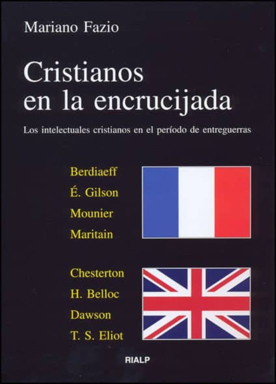 Cristianos en la Encrucijada: Los Intelectuales Cristianos en el Perio