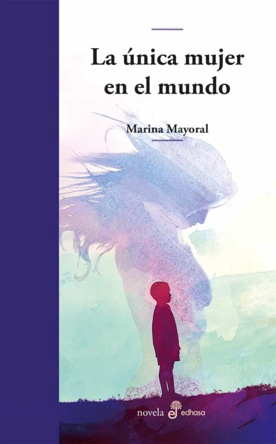 La £nica Mujer En El Mundo