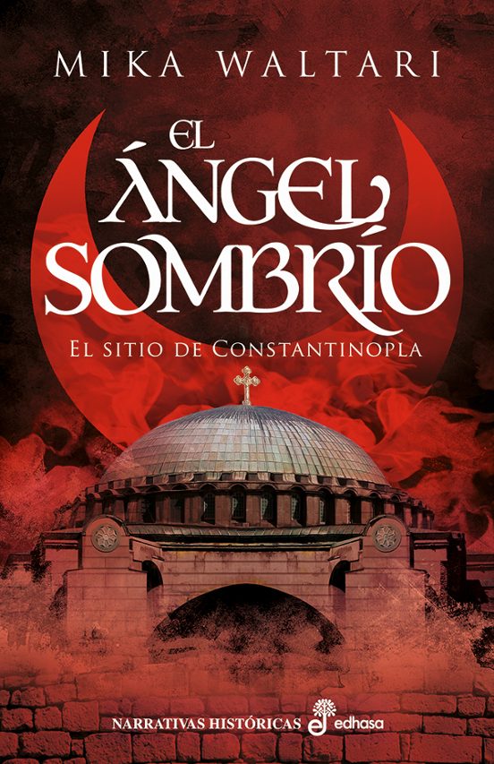 El Angel Sombrio: El Sitio de Constantinopla