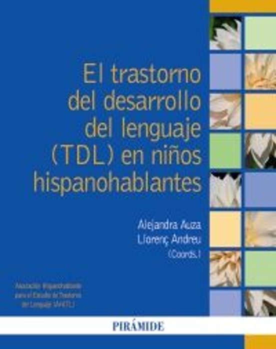 El Trastorno Del Desarrollo Del Lenguaje En Niños Hispanohablantes