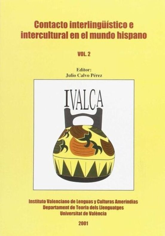 Contacto Interlingüistico E Intercultural En El Mundo Hispano