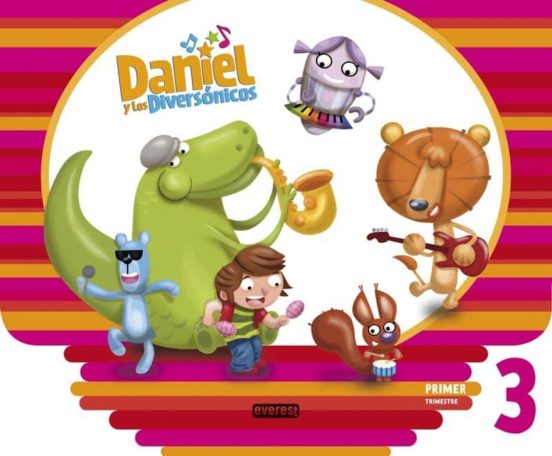 Daniel Y Los Diversónicos 3 Años Primer Trimestre