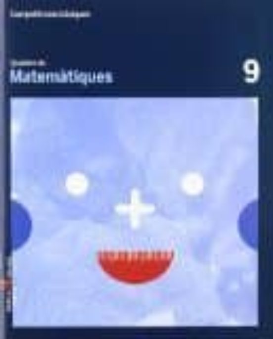 Quadern Matematiques Competencies Basiques 9