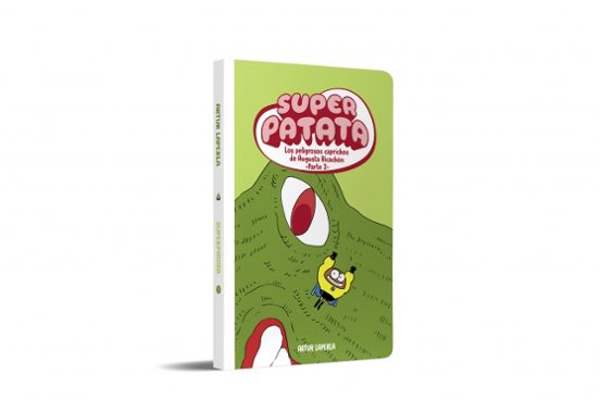 Superpatata 9 - los Peligrosos Caprichos de Augusta Ricachón