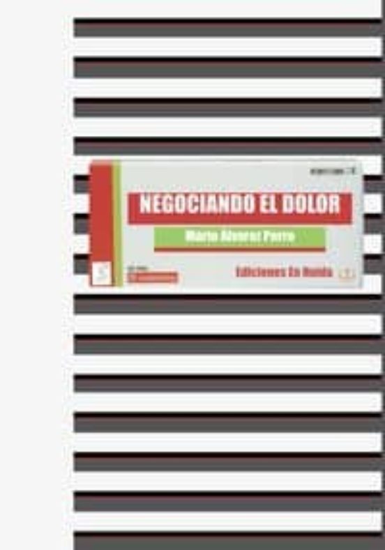 Negociando El Dolor