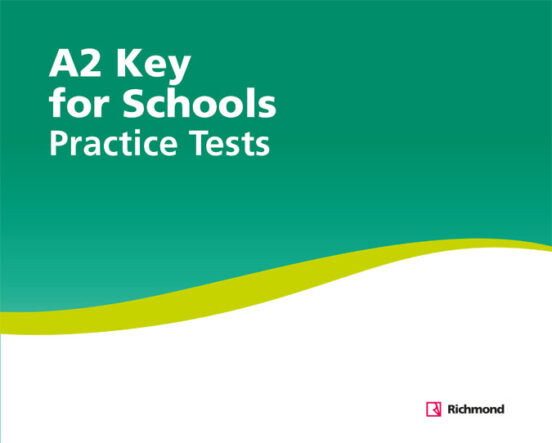 Practice Tests A2 Key For Schools 6º Educacion Primaria