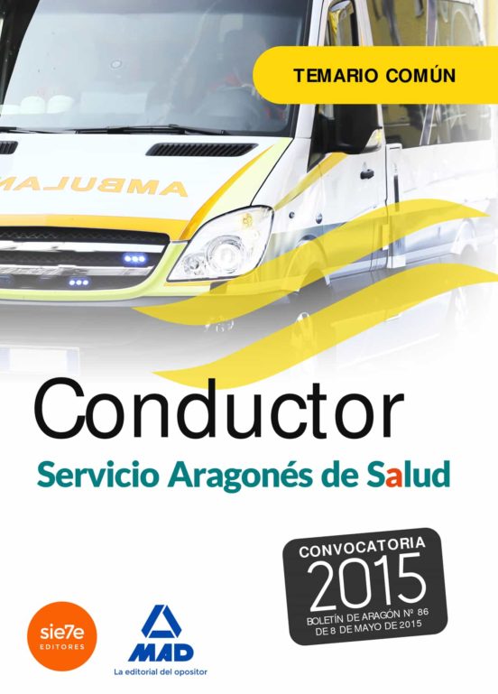 Conductores Del Servicio Aragonés De Salud . Temario Común
