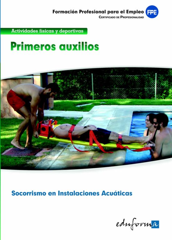 Mfo0272. Primeros Auxilios. Certificado De Profesionalidad Socorr Ismo
