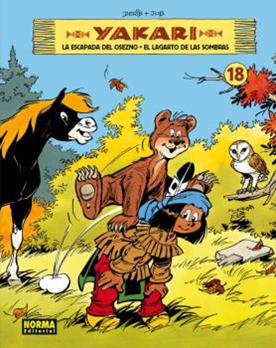 Yakari 18: La Escapada del Osezno; el Lagarto de las Sombras