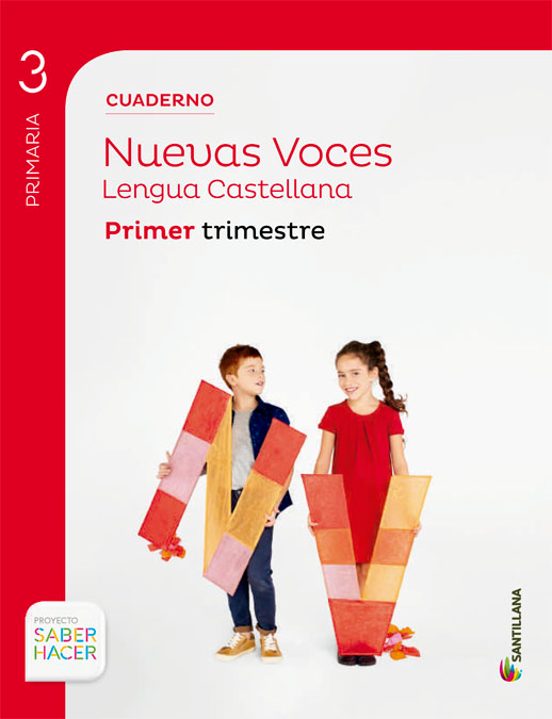 Cuaderno Lengua Castella Nuevas Voces 3 Primaria 1 Trimestre Saber Hac
