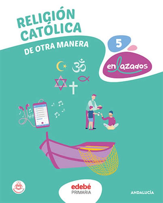 Religion 5º Educacion Primaria de Otra Manera Andalucia Ed 2023