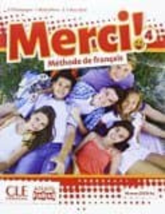 Merci!. Méthode de Français 4º ESO Segundo Ciclo Mec