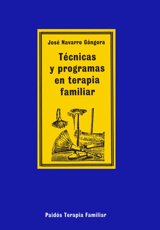 Técnicas Y Programas En Terapia Familiar