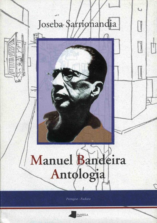 Manuel Bandeira Antologia