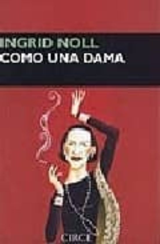 Como Una Dama