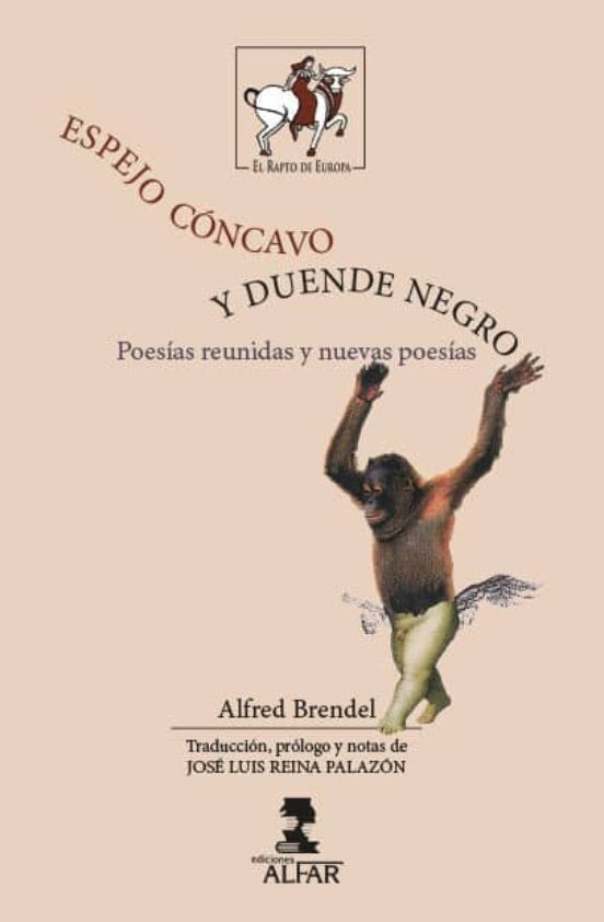 Espejo Cóncavo Y Duende Negro: Poesias Reunidas Y Nuevas Poesias