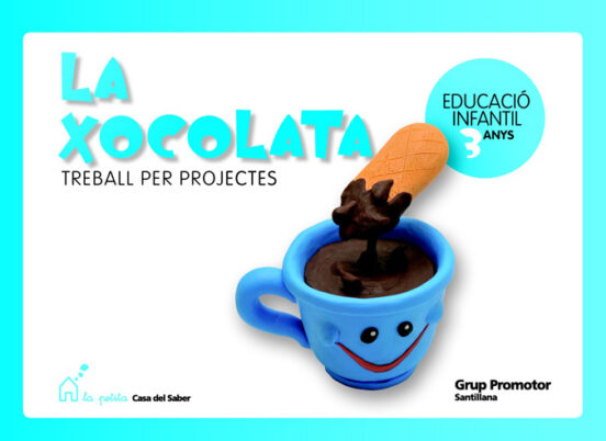 3 Anys La Xocolata L Ed 2010 Catalan