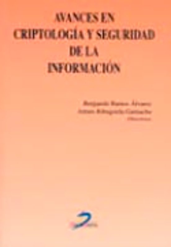 Avances En Criptologia Y Seguridad De La Informacion