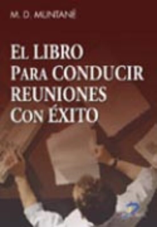 El Libro Para Conducir Reuniones Con Éxito
