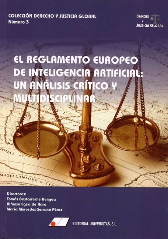 Reglamento Europeo De Inteligencia Artificial: Un Análisis Crític O Y