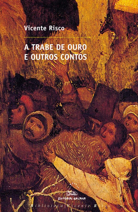 A Trabe De Ouro E Outros Contos