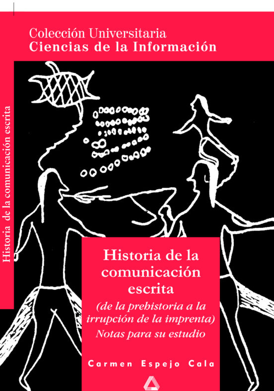 Historia De La Comunicacion Escrita