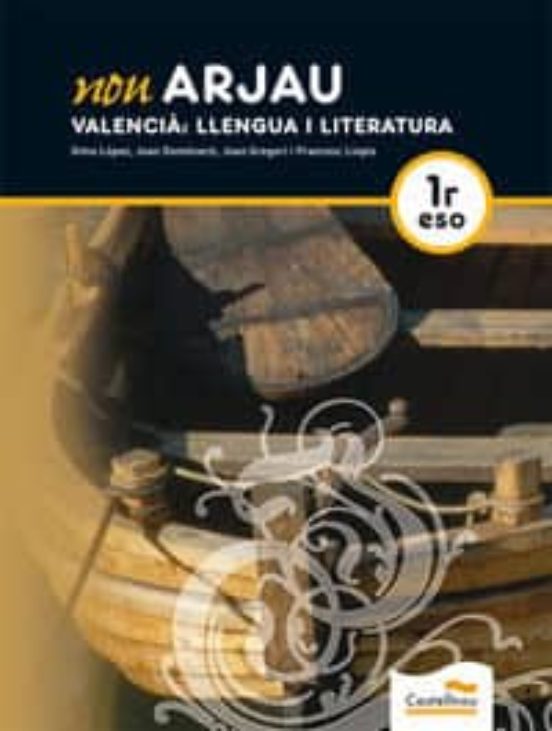 Nou Arjau. Valencià: Llengua I Literatura 1º Eso