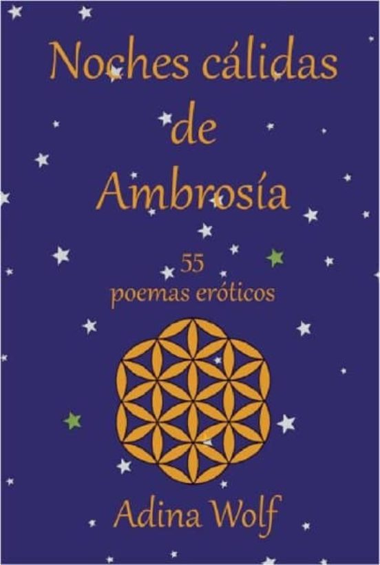 Noches Calidad De Ambrosia: 55 Poemas Eroticos