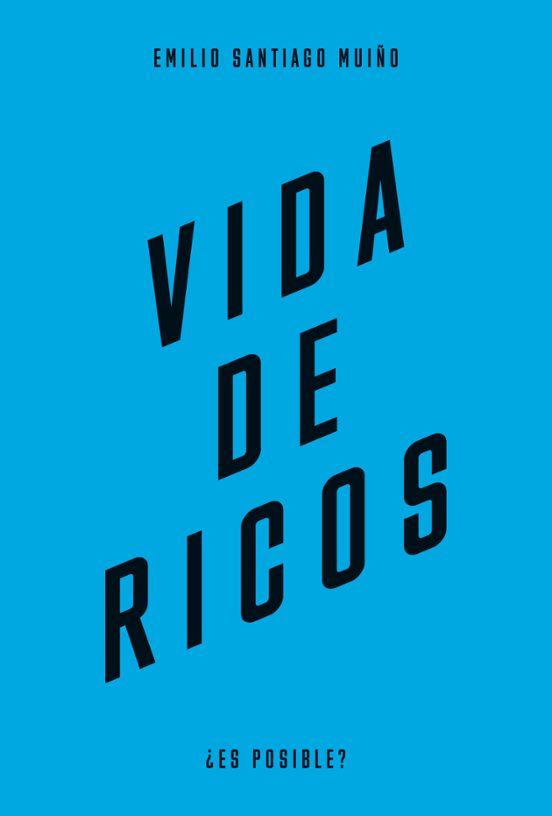 Vida De Ricos