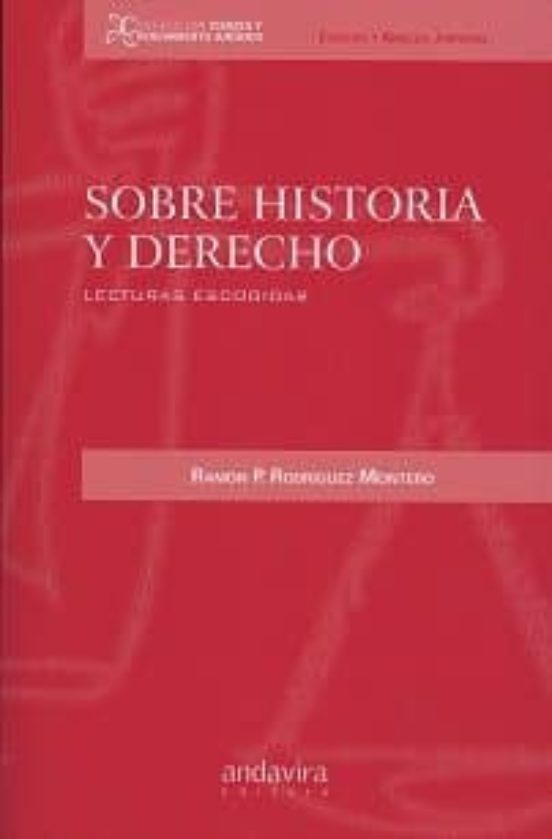 Sobre Historia Y Derecho Lecturas Escogidas