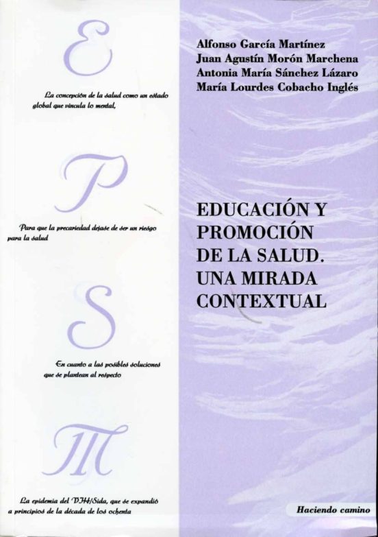 Educacion Y Promocion De La Salud: Una Mirada Contextual