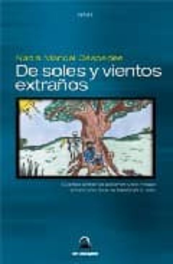 De Soles Y Vientos Extraños