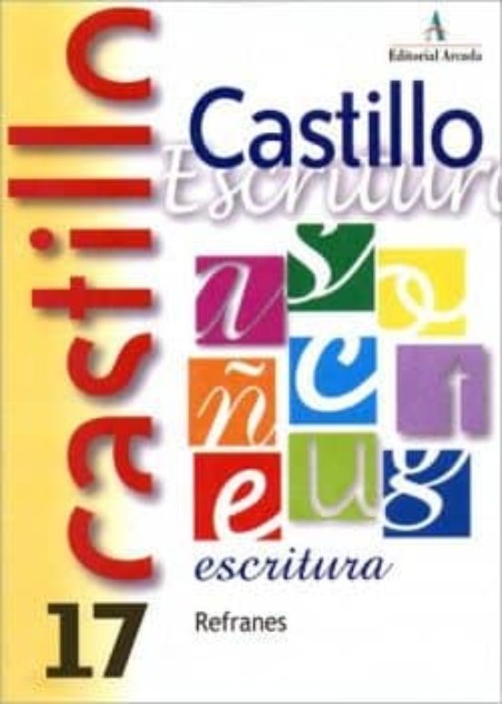 Castillo De Escritura 17 Refranes
