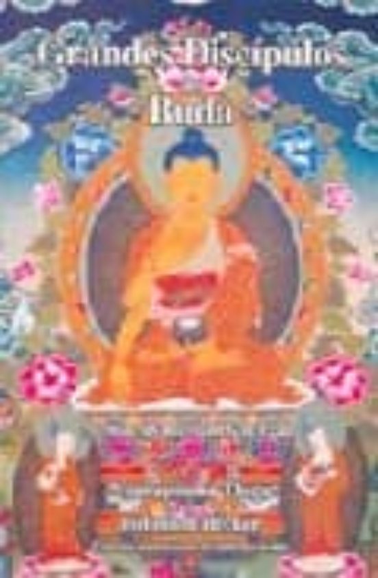 Grandes Discipulos De Buda