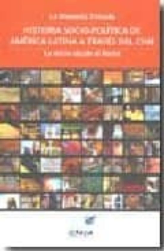 La Memoria Filmada. Historia Socio-politica De America Latina A T Rave