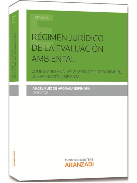 Régimen Jurídico De La Evaluación Ambiental