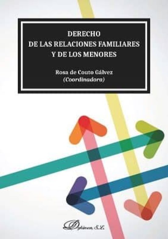 Derecho De Las Relaciones Familiares Y De Los Menores