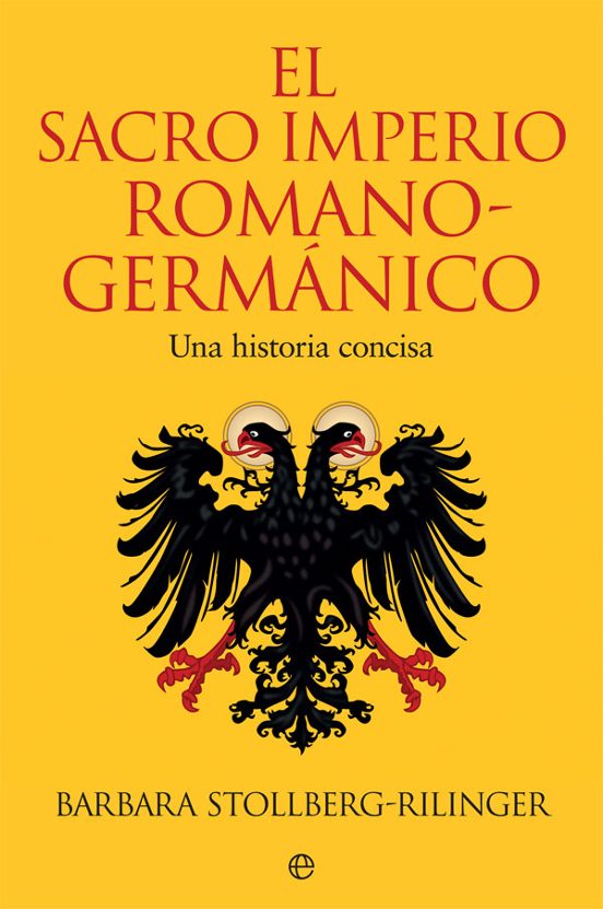El Sacro Imperio Romano-germanico: Una Historia Concisa