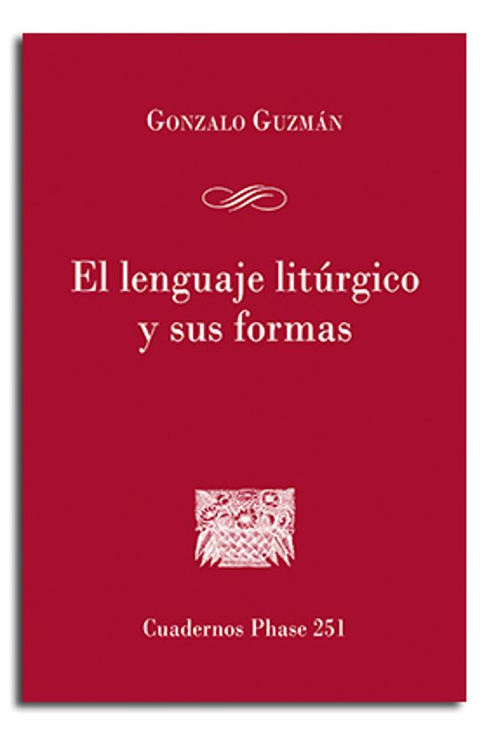 El Lenguaje Litúrgico Y Sus Formas