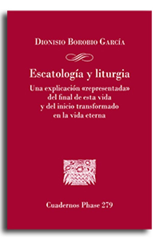 Escatología Y Liturgia
