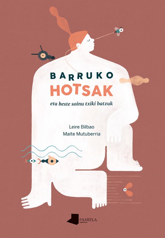 Barruko Hotsak Eta Beste Soinu Txiki Batzuk