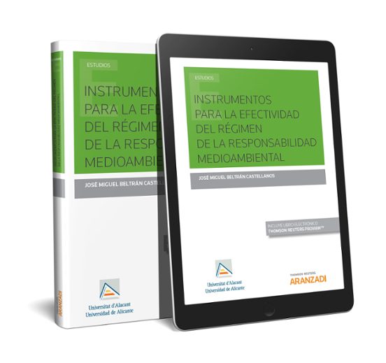 Instrumentos Para A Efectividad Del Régimen De La Responsabilidad Medi