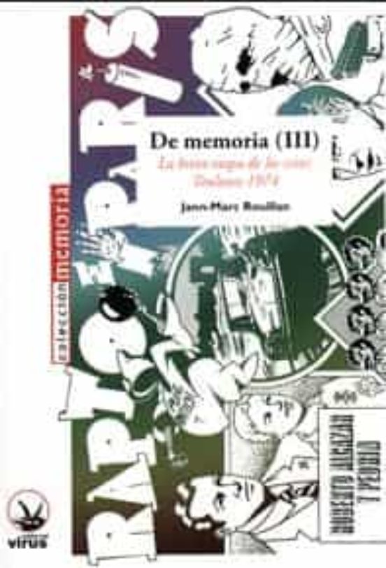 De Memoria III: La Breve Etapa de los Gari: Toulouse 1974