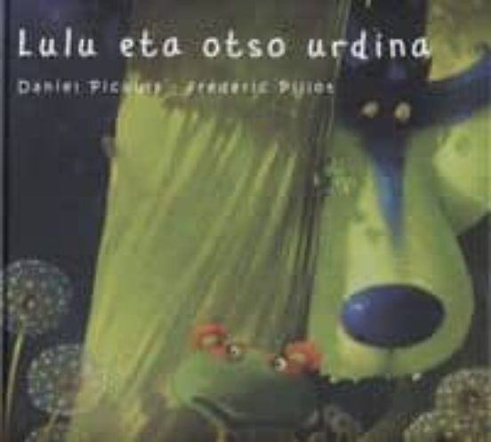 Lulu Eta Otso Urdina