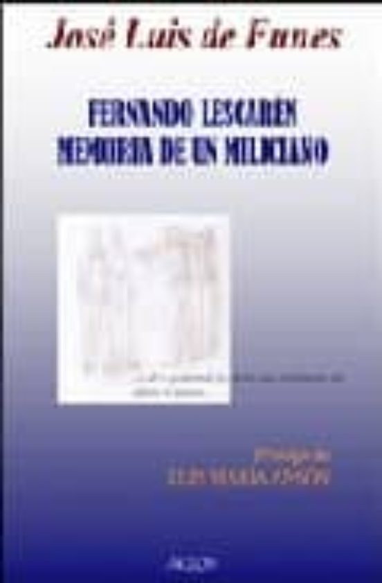 Fernando Lescaren: Memoria De Un Miliciano